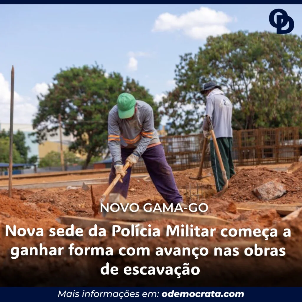 Nova sede da Polícia Militar começa a ganhar forma com avanço nas obras de escavação