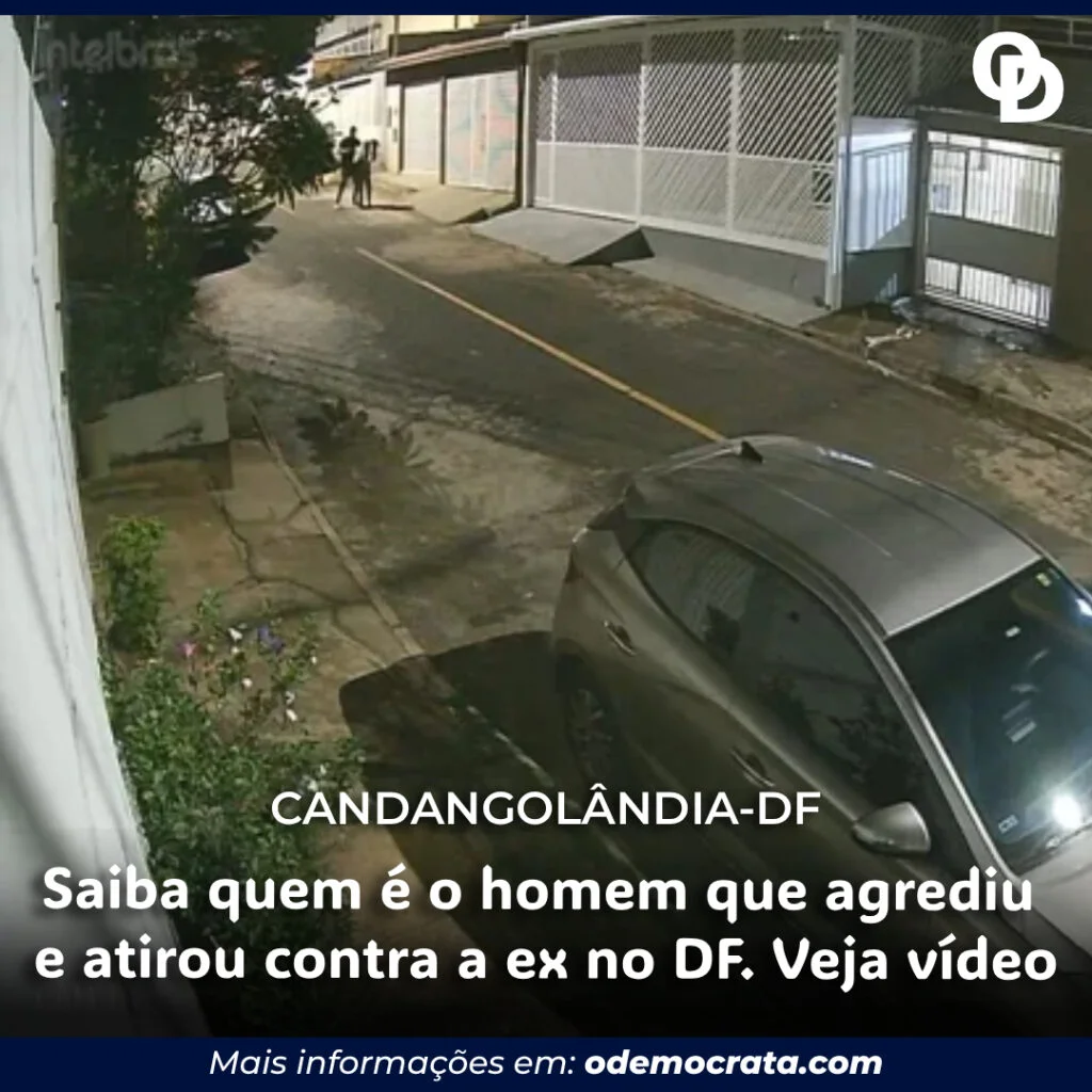 Saiba quem é o homem que agrediu e atirou contra a ex no DF. Veja vídeo